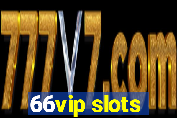 66vip slots